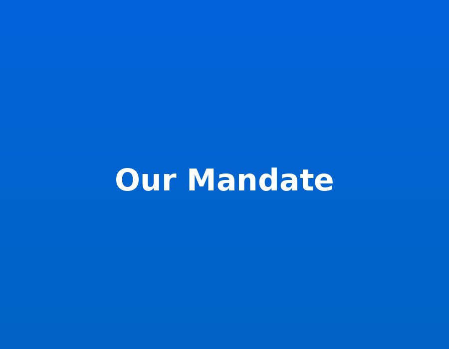 Our Mandate